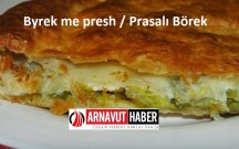Byrek Me Presh / Pırasalı Börek