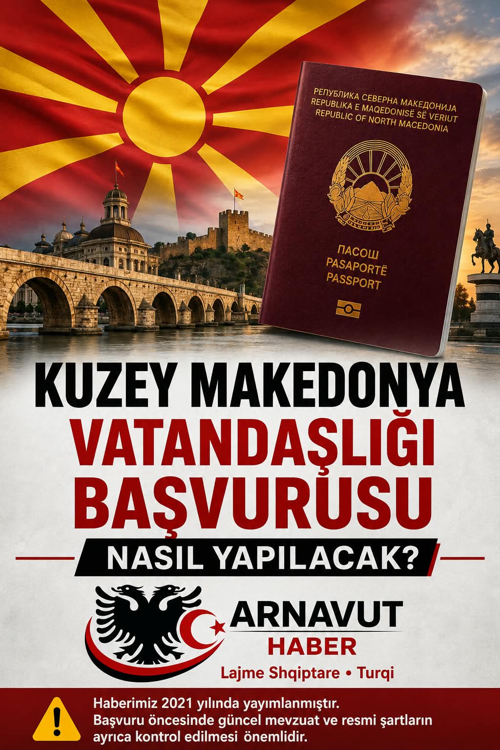 Kuzey Makedonya Vatandaşlık başvurusu nasıl yapılacak?