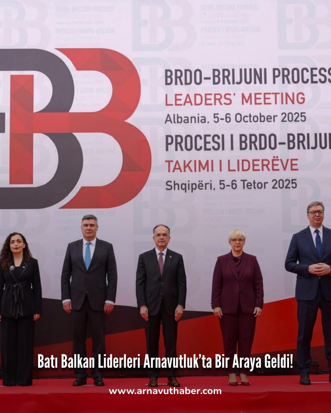 Brdo-Brioni Zirvesi Arnavutluk’ta Toplandı