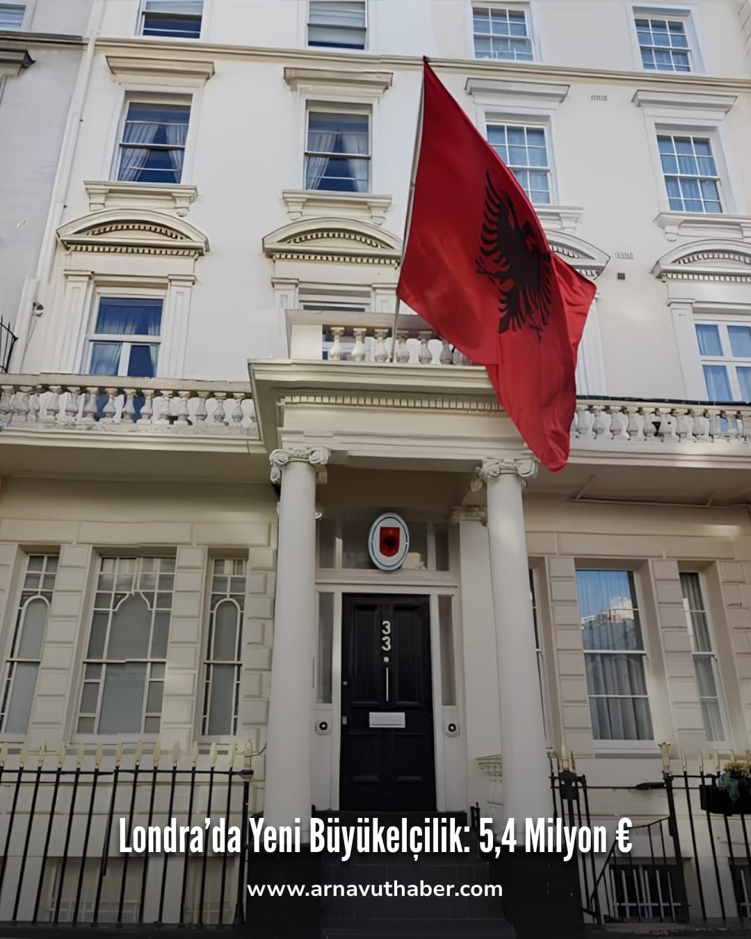 Arnavutluk’tan Londra’ya Yeni Büyükelçilik