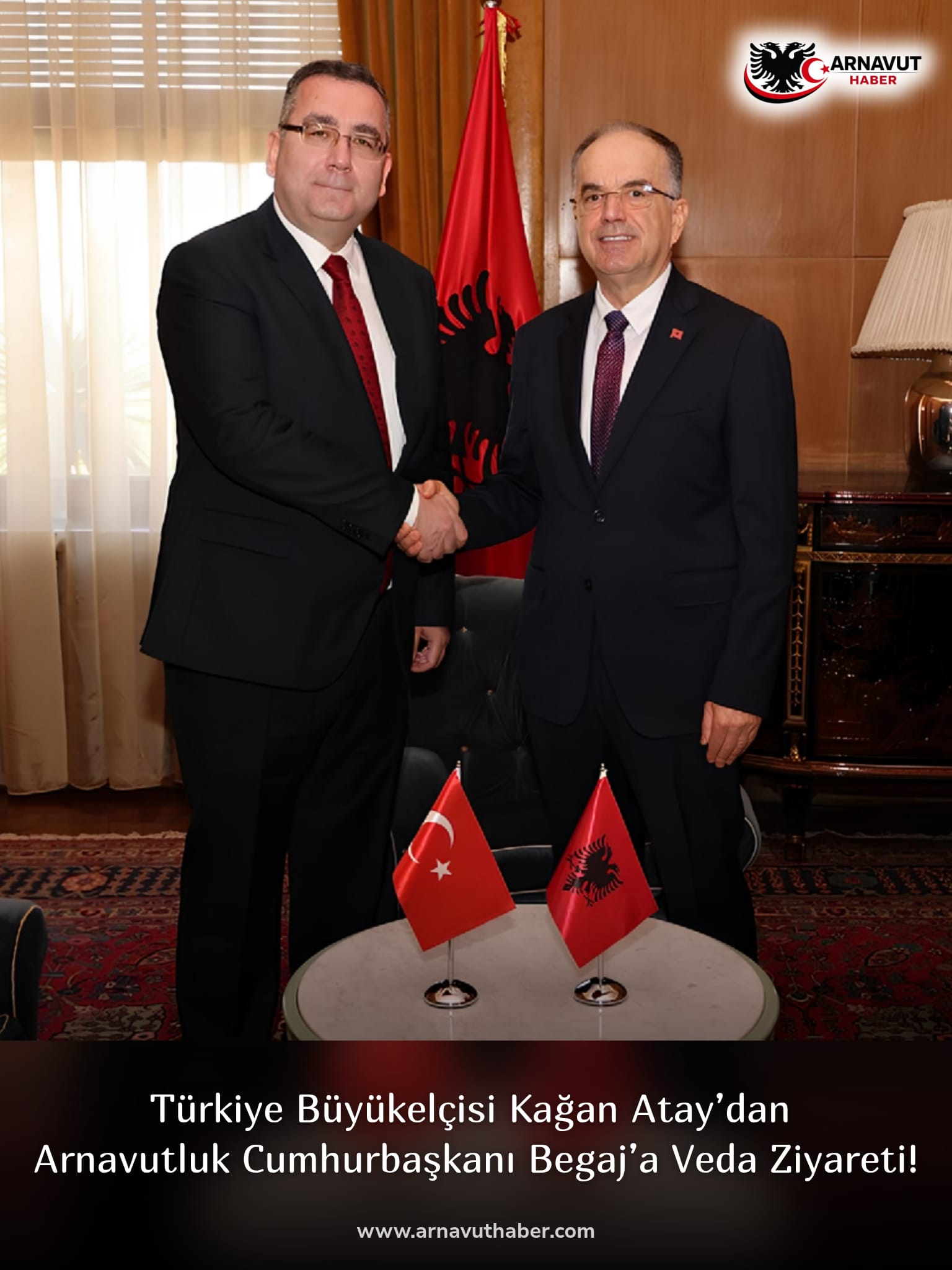 Türkiye Büyükelçisi Kağan Atay’dan Arnavutluk Cumhurbaşkanı Begaj’a Veda Ziyareti!