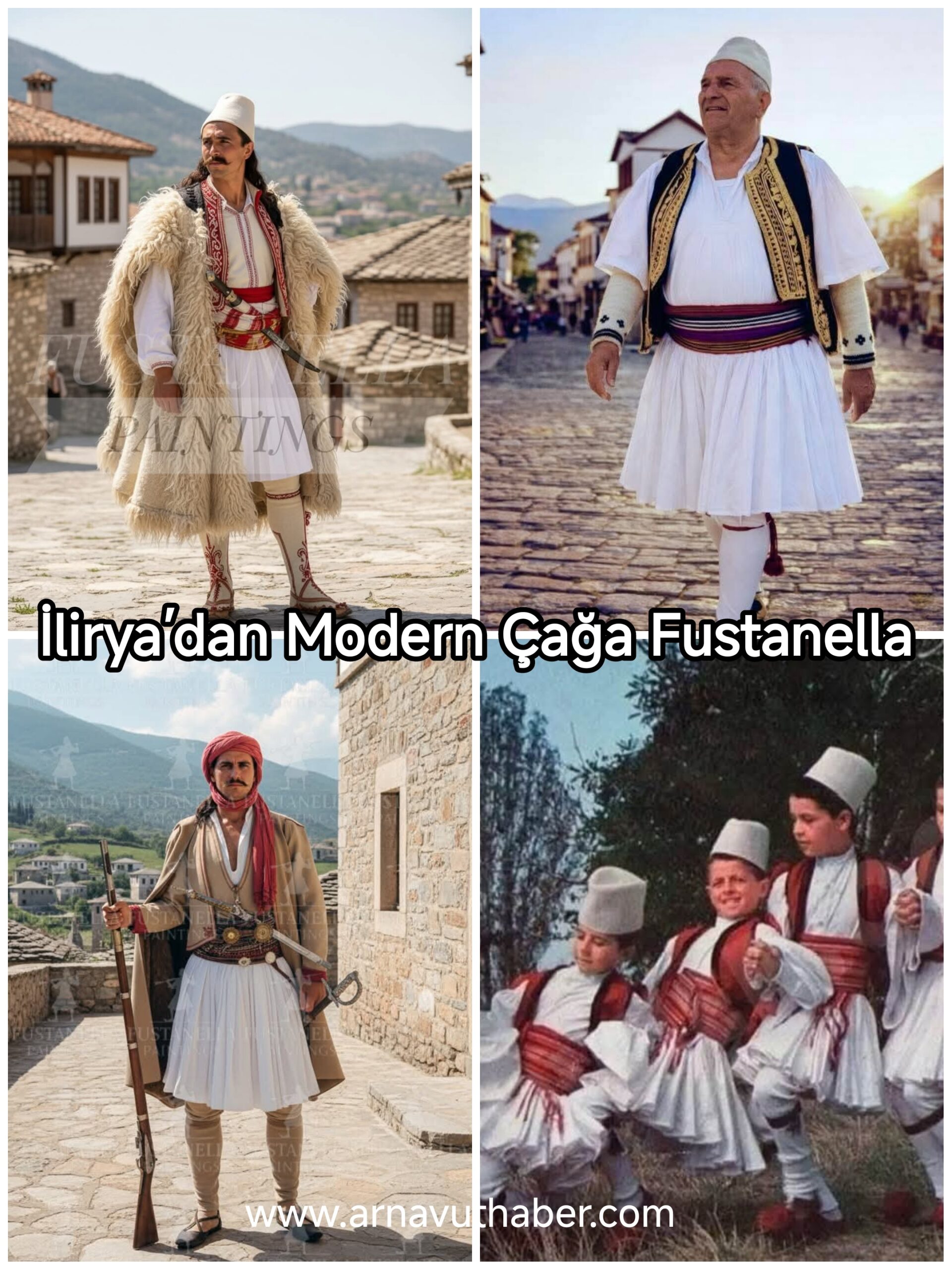 İlirya’dan Modern Çağa Fustanella
