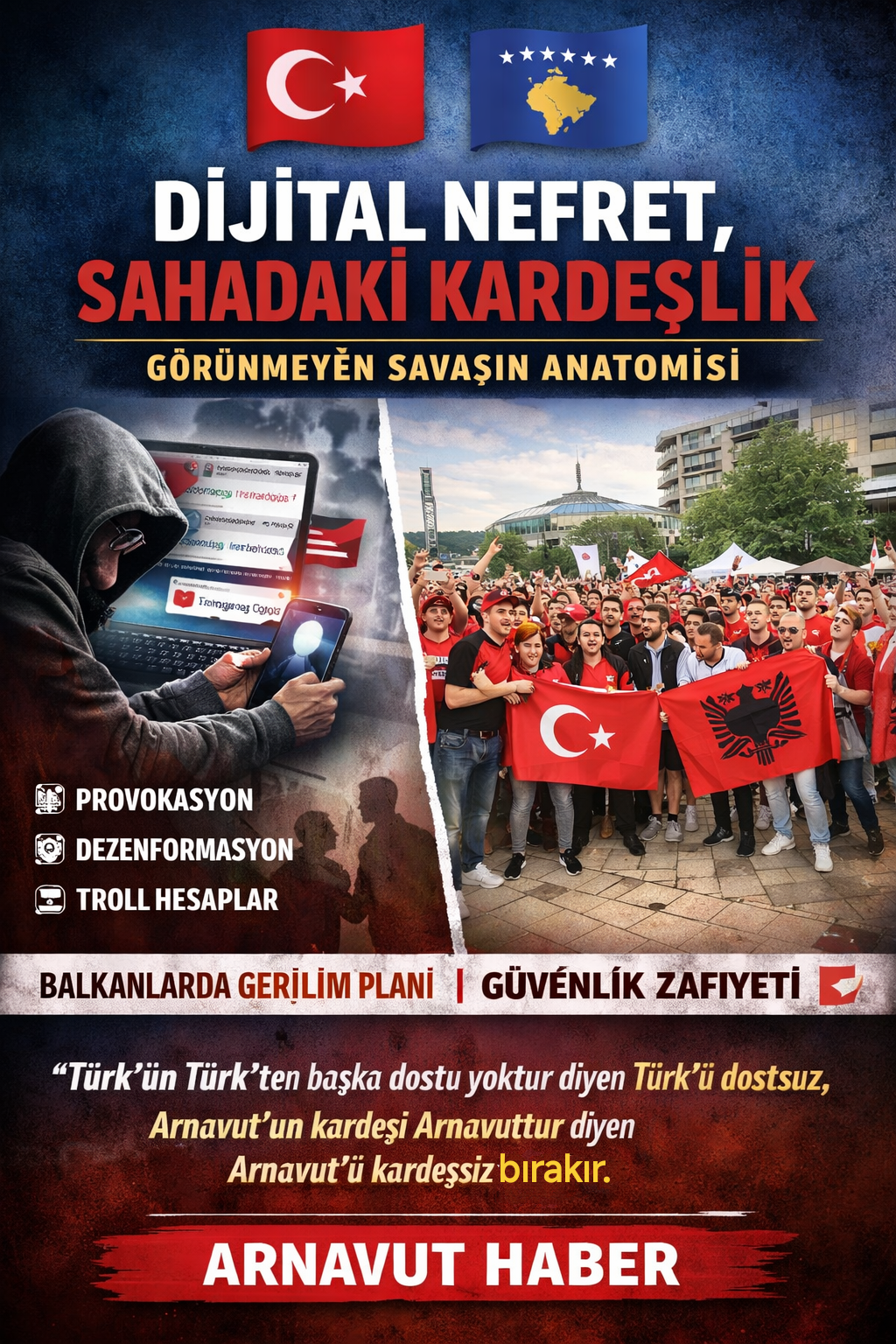 Dijital Nefret, Sahadaki Kardeşlik: Görünmeyen Savaşın Anatomisi