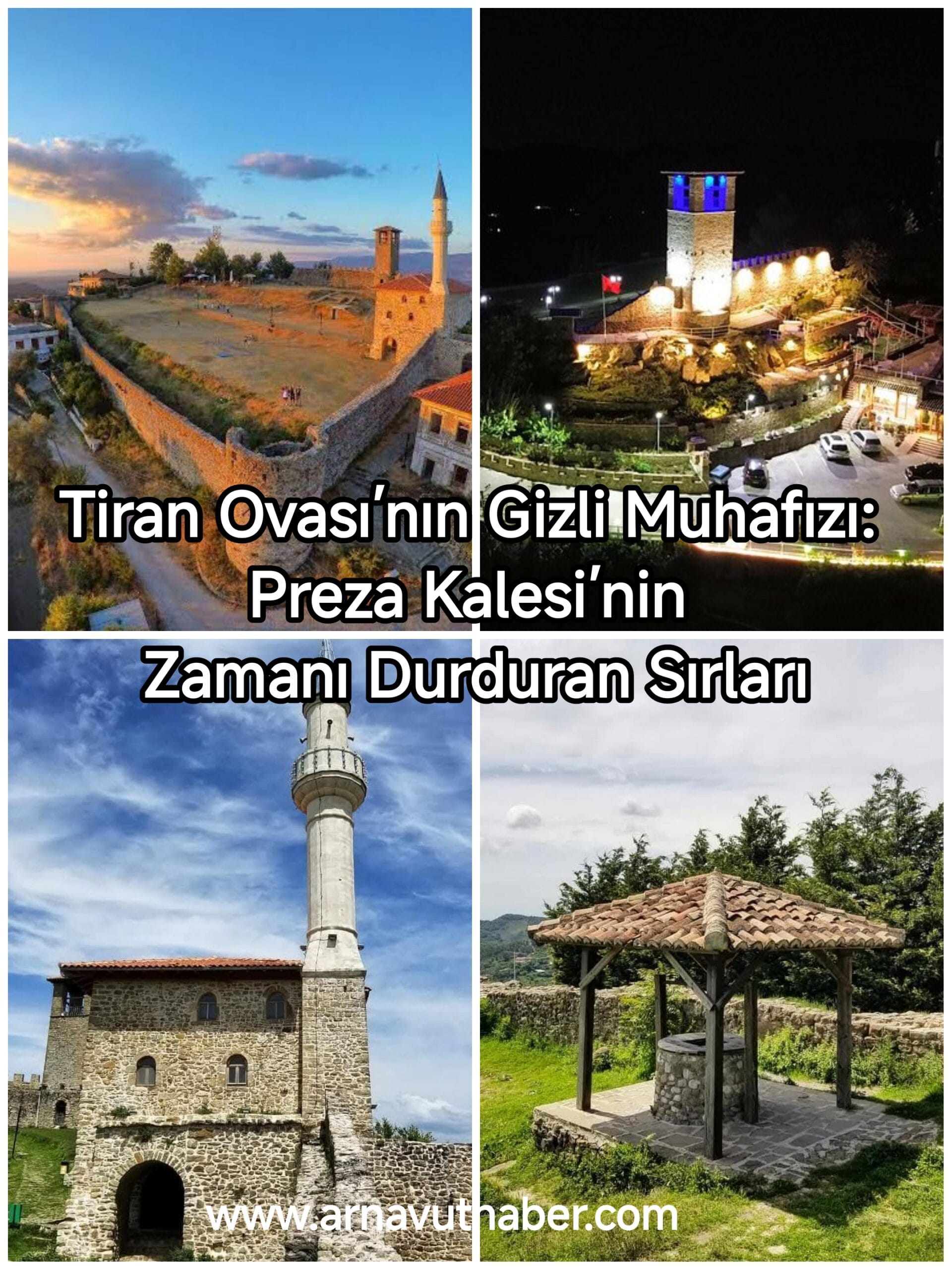 Tiran Ovası’nın Gizli Muhafızı: Preza Kalesi’nin Zamanı Durduran Sırları