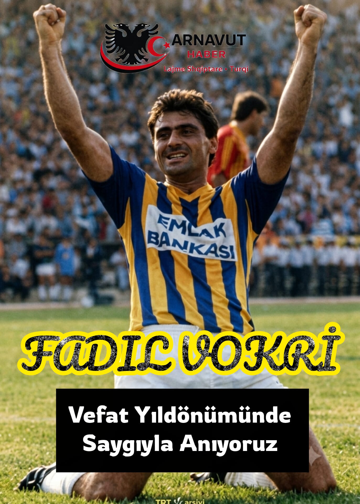 Balkan Futbolunun Abidesi Fadıl Vokri