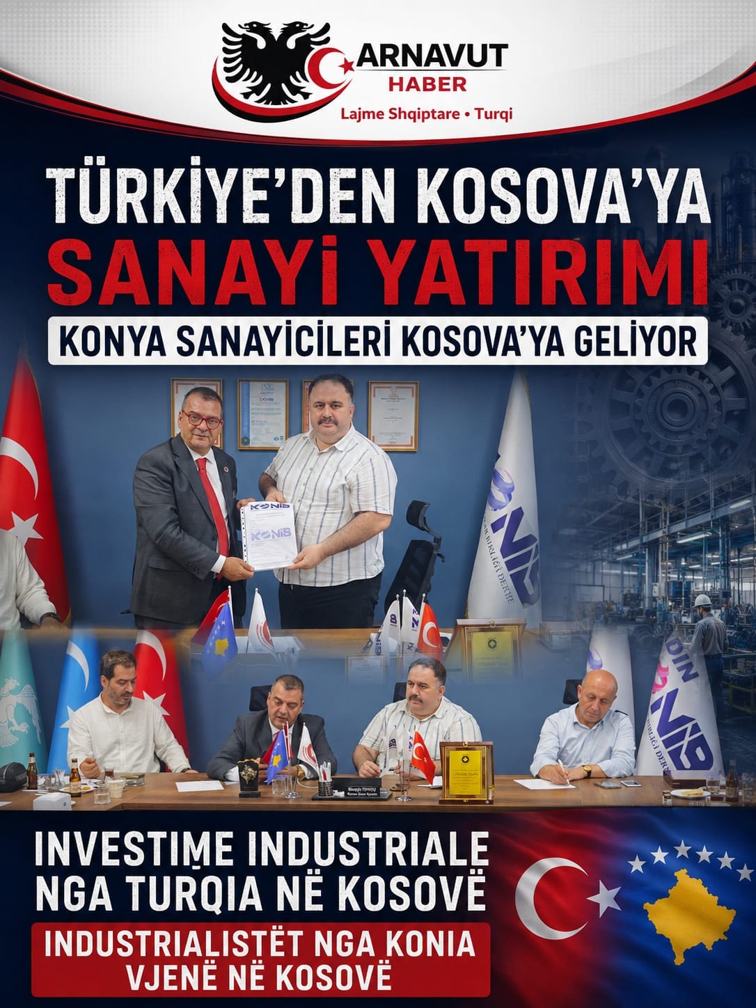 KONYA SANAYİCİLERİ YATIRIM İÇİN KOSOVA’YA GELİYOR