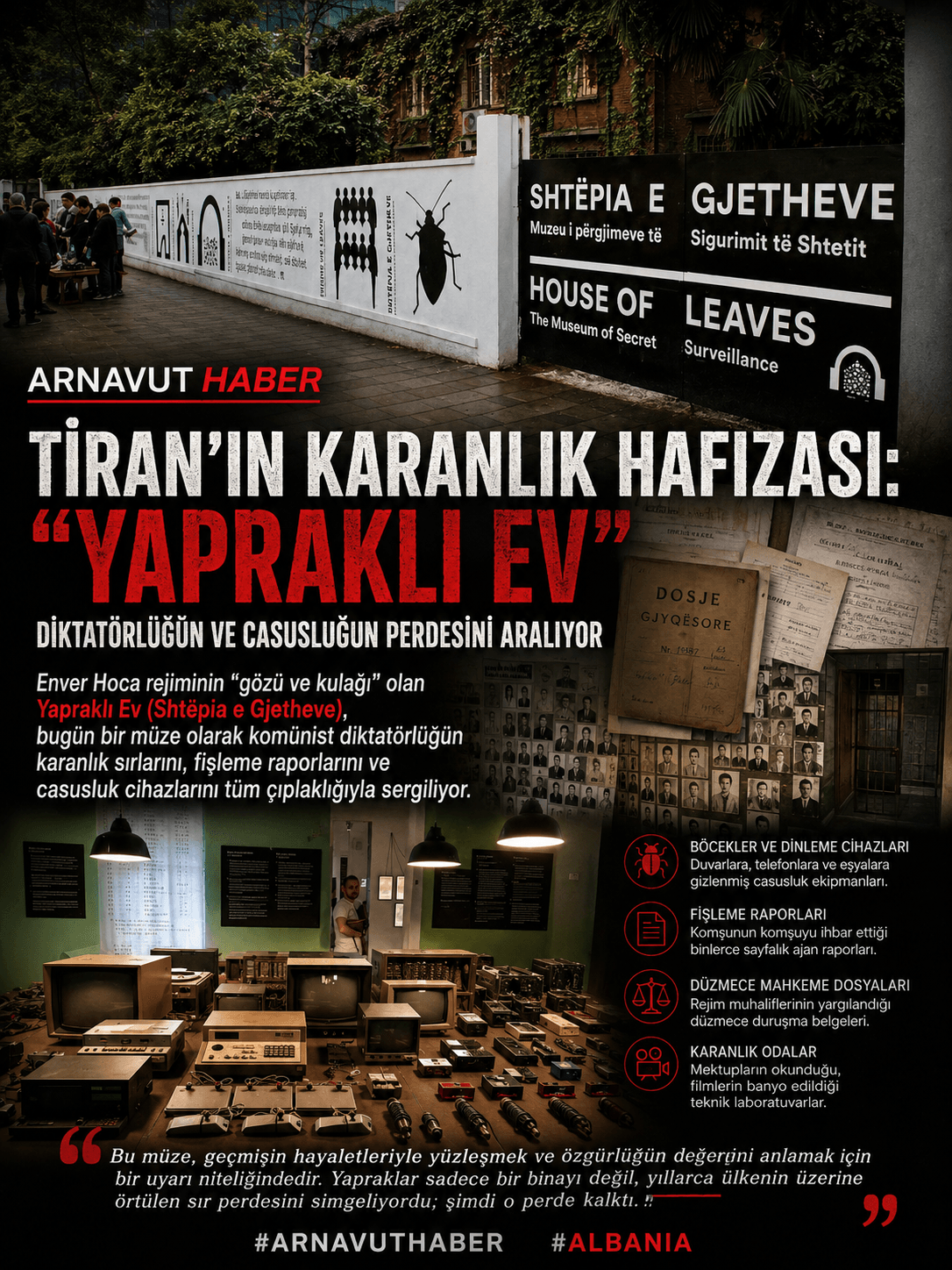 “YAPRAKLI EV” DİKTATÖRLÜĞÜN VE CASUSLUĞUN PERDESİNİ ARALIYOR