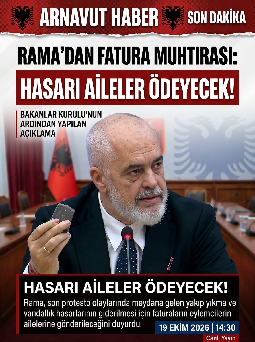 Rama’dan Arnavutluk’ta Fatura Muhtırası