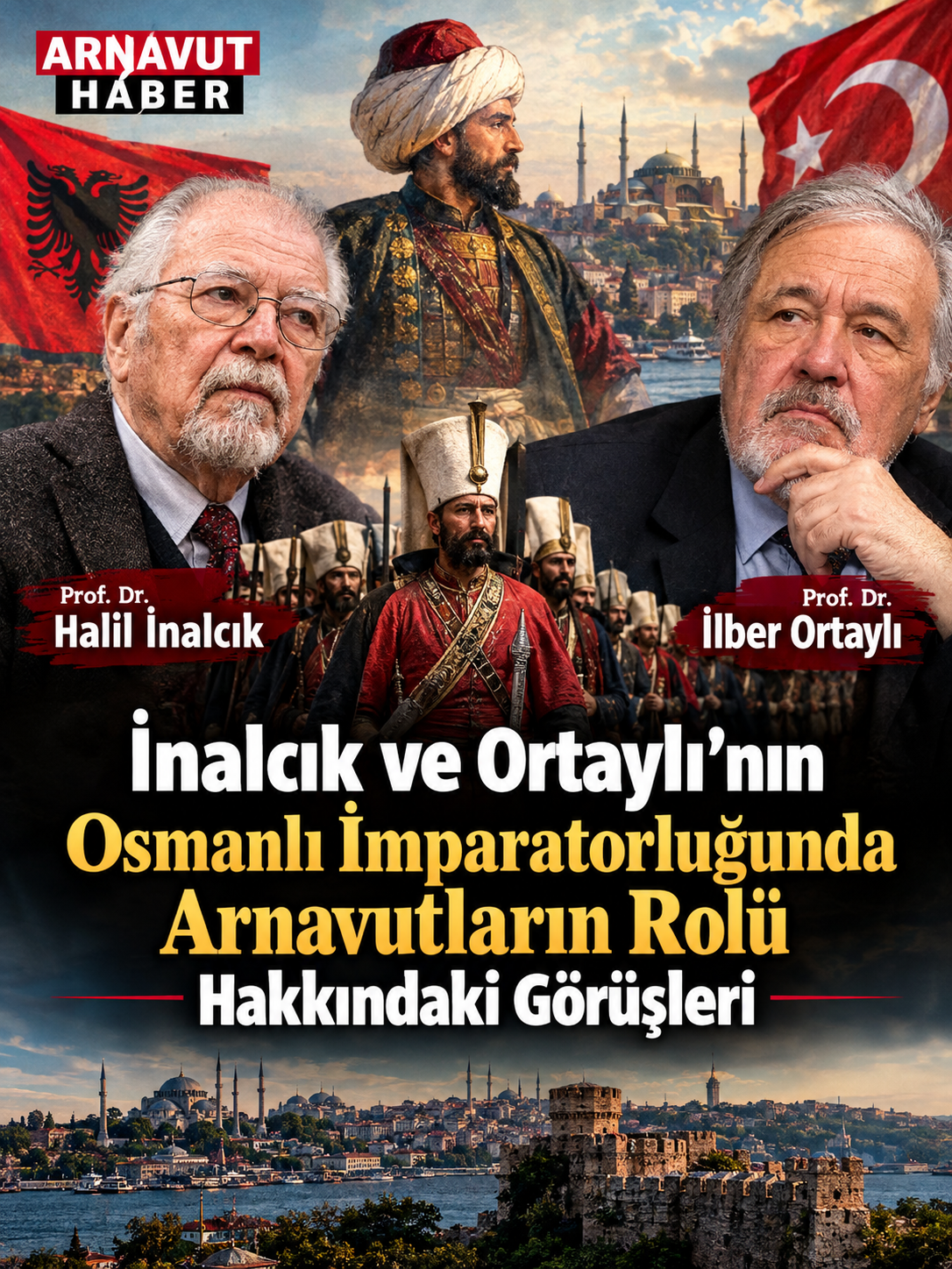 Osmanlı İmparatorluğunda Arnavutların Rolü